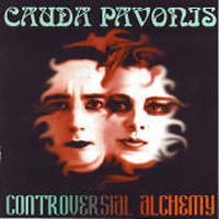 CAUDA PAVONIS - CONTROVERSIAL ALCHEMY